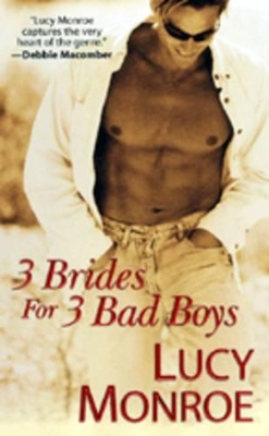 3 Brides For 3 Bad Boys book