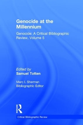 Genocide at the Millennium by Samuel Totten