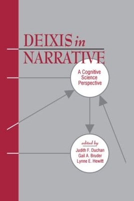 Deixis in Narrative by Judith F. Duchan