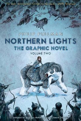 Northern Lights - The Graphic Novel Volume 2 by Philip Pullman