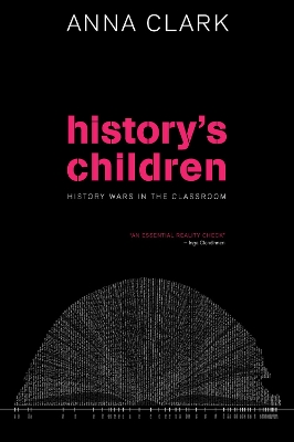 The History's Children by Anna Clark