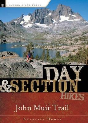 Day and Section Hikes: John Muir Trail book