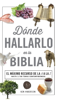 Dónde hallarlo en la Biblia edición compacta: El máximo recurso de la A a la Z book