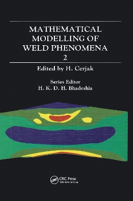 Mathematical Modelling of Weld Phenomena by H. Cerjak