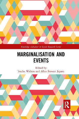 Marginalisation and Events by Trudie Walters