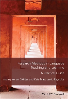 Research Methods in Language Teaching and Learning: A Practical Guide book