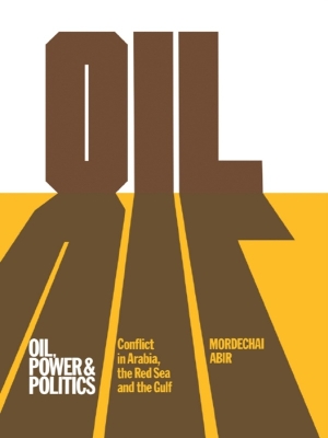 Oil, Power and Politics: Conflict of Asian and African Studies, Hebrew University of Jerusalem book