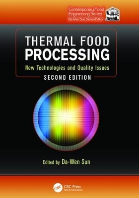 Thermal Food Processing by Da-Wen Sun