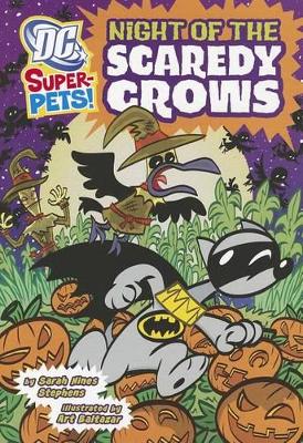 Night of the Scaredy Crows by ,Sarah,Hines Stephens