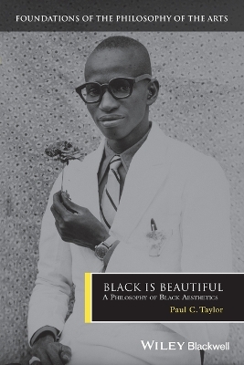 Black is Beautiful by Paul C. Taylor