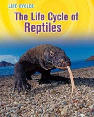 Life Cycle of Reptiles book