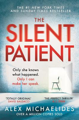 The Silent Patient: The record-breaking, multimillion copy Sunday Times bestselling thriller and Richard & Judy book club pick book