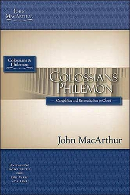 Colossians and Philemon by John F. MacArthur