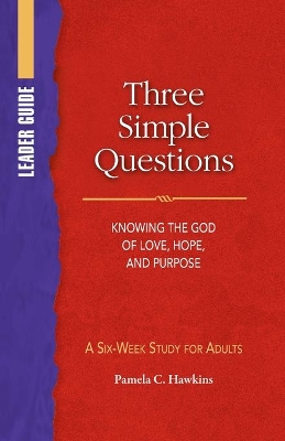 Three Simple Questions Adult Leader Guide book