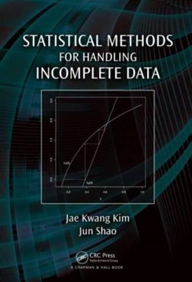 Statistical Methods for Handling Incomplete Data by Jae Kwang Kim