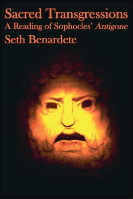 Sacred Transgressions by Seth Benardete