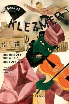 Book of Klezmer by Yale Strom