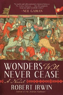 W Wonders Will Never Cease by Robert Irwin