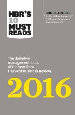 HBR's 10 Must Reads 2016 by Harvard Business Review