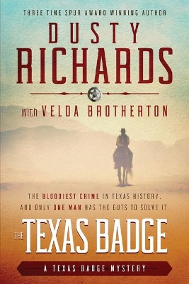 The Texas Badge by Dusty Richards