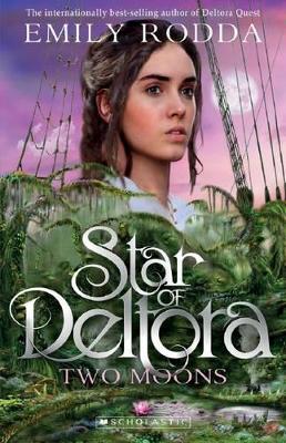 Star of Deltora #2: Two Moons book