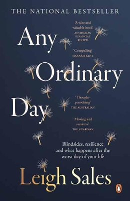Any Ordinary Day: Blindsides, Resilience and What Happens After the Worst Day of Your Life book