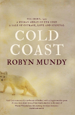 Cold Coast by Robyn Mundy