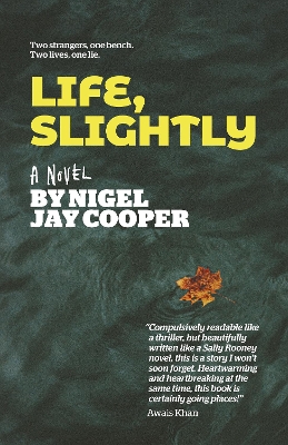 Life, Slightly - A Novel book