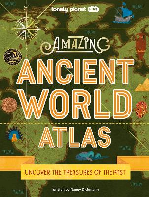 Lonely Planet Kids Amazing Ancient World Atlas 1 book