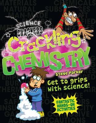 Science Crackers: Crackling Chemistry book