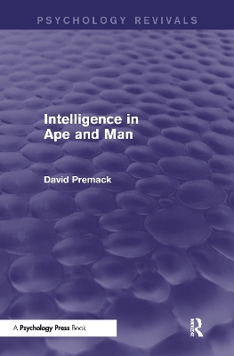 Intelligence in Ape and Man book