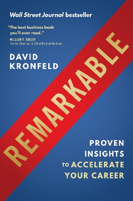Remarkable: Proven Insights to Accelerate Your Career book