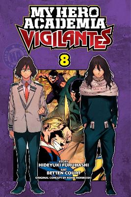 My Hero Academia: Vigilantes, Vol. 8 book