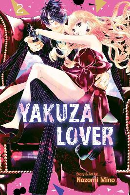 Yakuza Lover, Vol. 2: Volume 2 book