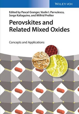 Perovskites and Related Mixed Oxides book