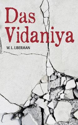 Dasvidaniya by W L Liberman