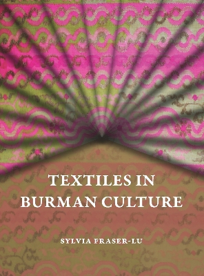 Textiles in Burman Culture book