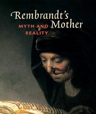 Rembrandt's Mother book