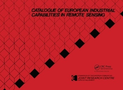 Catalogue of European Industrial Capabilities in Remote Sensing book