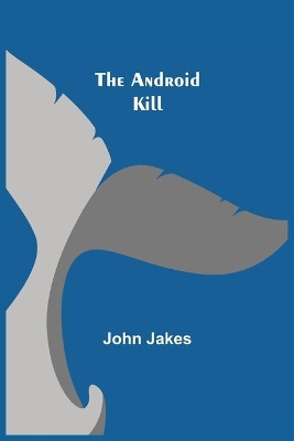 The Android Kill book