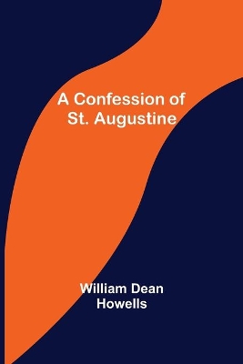 A Confession of St. Augustine book