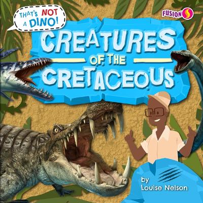 Creatures of the Cretaceous book