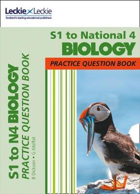 S1 to National 4 Biology Practice Question Book book