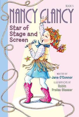 Fancy Nancy: Nancy Clancy, Star of Stage and Screen book