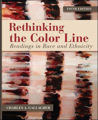 Rethinking the Color Line: Readings in Race and Ethnicity book