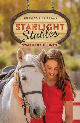 Starlight Stables: Gymkhana Hijinks (Book 2) book