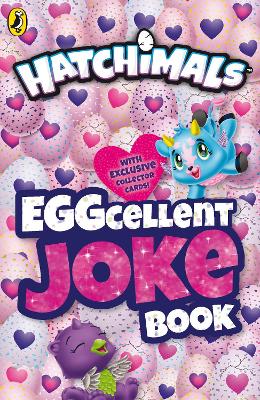 HATCHIMALS: EGGcellent Joke Book book