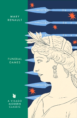 Funeral Games: A Novel of Alexander the Great: A Virago Modern Classic book