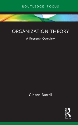 Organization Theory: A Research Overview book