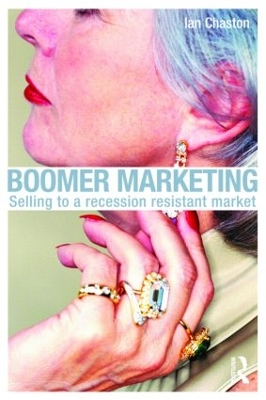 Boomer Marketing by Ian Chaston